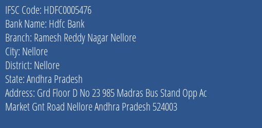 Hdfc Bank Ramesh Reddy Nagar Nellore Branch, Branch Code 005476 & IFSC Code HDFC0005476