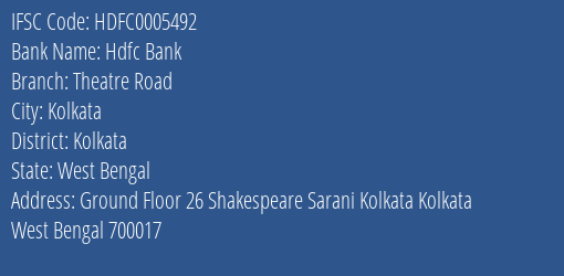 Hdfc Bank Theatre Road Branch Kolkata IFSC Code HDFC0005492
