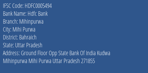 Hdfc Bank Mihinpurwa Branch Bahraich IFSC Code HDFC0005494