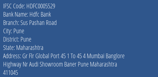 Hdfc Bank Sus Pashan Road Branch Pune IFSC Code HDFC0005529