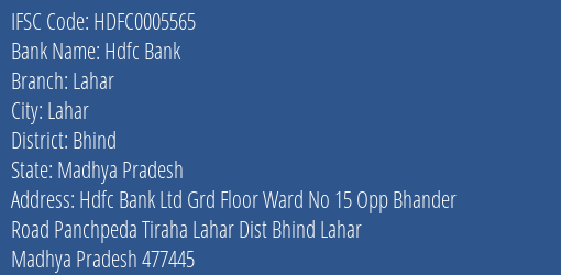 Hdfc Bank Lahar Branch Bhind IFSC Code HDFC0005565