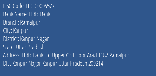 Hdfc Bank Ramaipur Branch Kanpur Nagar IFSC Code HDFC0005577