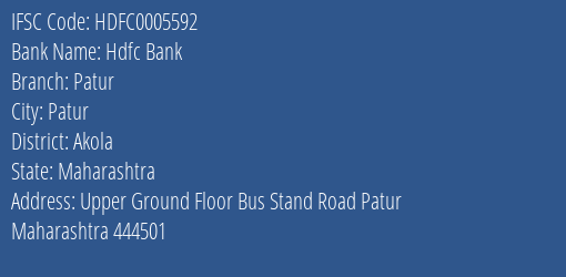 Hdfc Bank Patur Branch Akola IFSC Code HDFC0005592