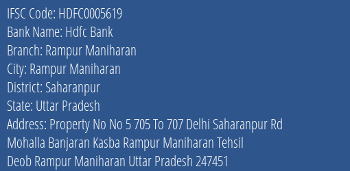 Hdfc Bank Rampur Maniharan Branch Saharanpur IFSC Code HDFC0005619