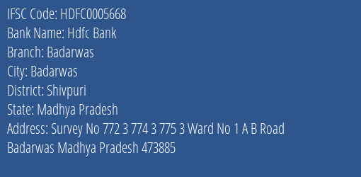 Hdfc Bank Badarwas Branch Shivpuri IFSC Code HDFC0005668