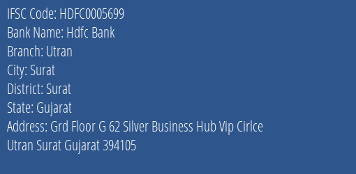 Hdfc Bank Utran Branch Surat IFSC Code HDFC0005699
