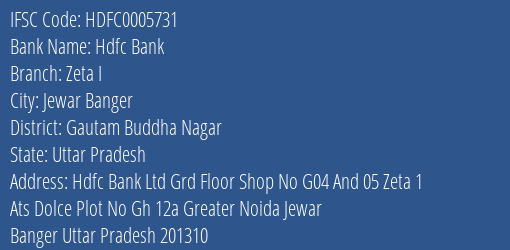 Hdfc Bank Zeta I Branch Gautam Buddha Nagar IFSC Code HDFC0005731