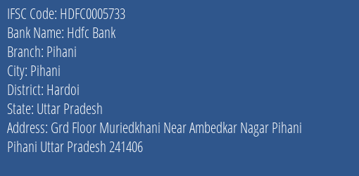 Hdfc Bank Pihani Branch Hardoi IFSC Code HDFC0005733