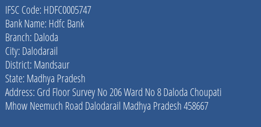 Hdfc Bank Daloda Branch Mandsaur IFSC Code HDFC0005747
