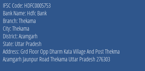 Hdfc Bank Thekama Branch Azamgarh IFSC Code HDFC0005753