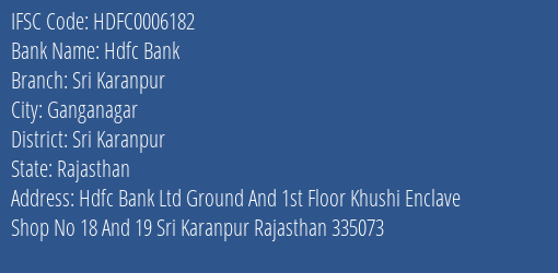 Hdfc Bank Sri Karanpur Branch Sri Karanpur IFSC Code HDFC0006182