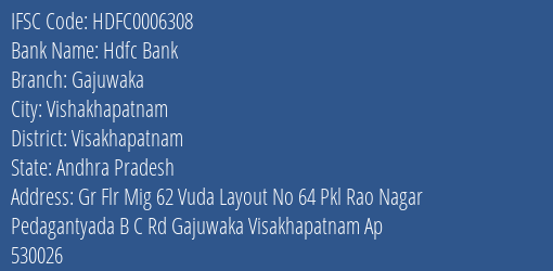 Hdfc Bank Gajuwaka Branch Visakhapatnam IFSC Code HDFC0006308