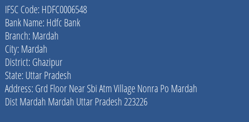 Hdfc Bank Mardah Branch Ghazipur IFSC Code HDFC0006548