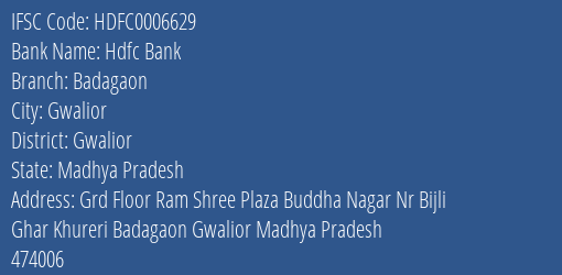 Hdfc Bank Badagaon Branch Gwalior IFSC Code HDFC0006629