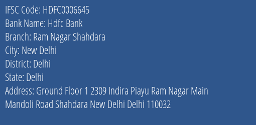 Hdfc Bank Ram Nagar Shahdara Branch Delhi IFSC Code HDFC0006645
