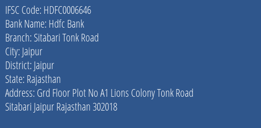 Hdfc Bank Sitabari Tonk Road Branch Jaipur IFSC Code HDFC0006646