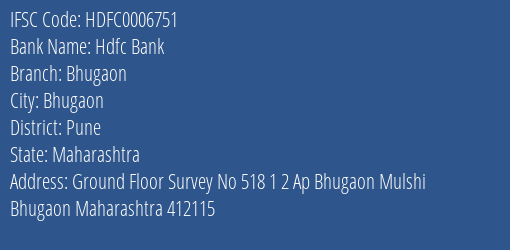 Hdfc Bank Bhugaon Branch Pune IFSC Code HDFC0006751