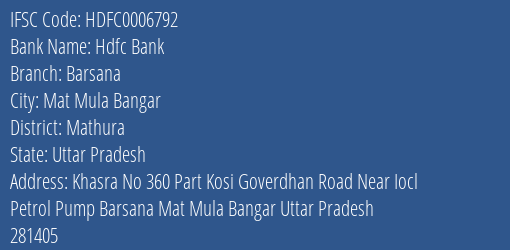 Hdfc Bank Barsana Branch Mathura IFSC Code HDFC0006792
