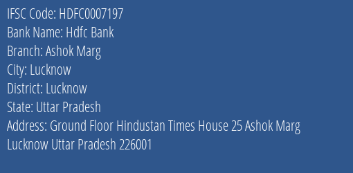 Hdfc Bank Ashok Marg Branch Lucknow IFSC Code HDFC0007197