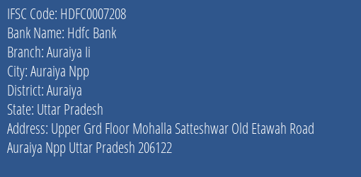 Hdfc Bank Auraiya Ii Branch Auraiya IFSC Code HDFC0007208