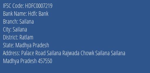 Hdfc Bank Sailana Branch, Branch Code 007219 & IFSC Code Hdfc0007219