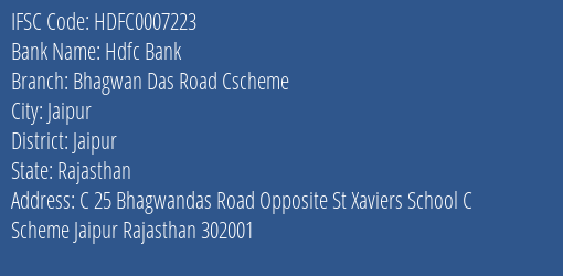 Hdfc Bank Bhagwan Das Road Cscheme Branch Jaipur IFSC Code HDFC0007223