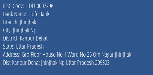 Hdfc Bank Jhinjhak Branch Kanpur Dehat IFSC Code HDFC0007296