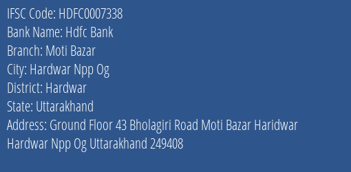 Hdfc Bank Moti Bazar Branch Hardwar IFSC Code HDFC0007338