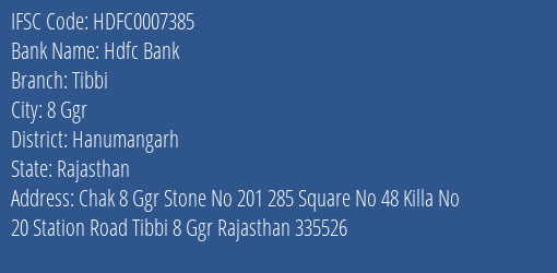 Hdfc Bank Tibbi Branch Hanumangarh IFSC Code HDFC0007385