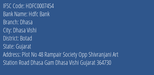 Hdfc Bank Dhasa Branch Botad IFSC Code HDFC0007454