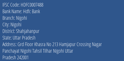 Hdfc Bank Nigohi Branch Shahjahanpur IFSC Code HDFC0007488