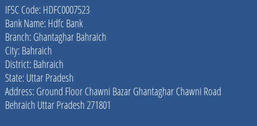 Hdfc Bank Ghantaghar Bahraich Branch, Branch Code 007523 & IFSC Code Hdfc0007523