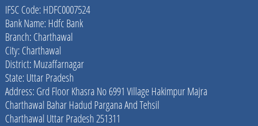 Hdfc Bank Charthawal Branch Muzaffarnagar IFSC Code HDFC0007524