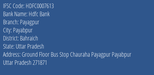 Hdfc Bank Payagpur Branch Bahraich IFSC Code HDFC0007613