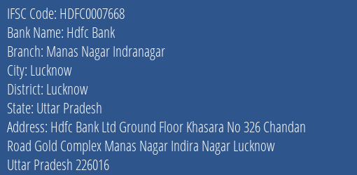 Hdfc Bank Manas Nagar Indranagar Branch Lucknow IFSC Code HDFC0007668