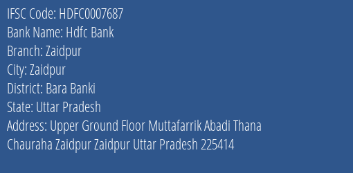 Hdfc Bank Zaidpur Branch Bara Banki IFSC Code HDFC0007687