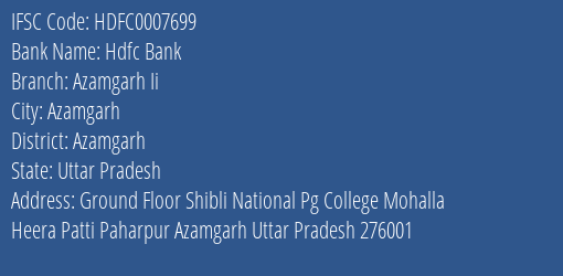Hdfc Bank Azamgarh Ii Branch Azamgarh IFSC Code HDFC0007699