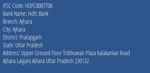 Hdfc Bank Ajhara Branch Pratapgarh IFSC Code HDFC0007708
