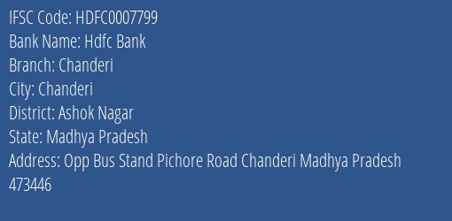 Hdfc Bank Chanderi Branch, Branch Code 007799 & IFSC Code Hdfc0007799