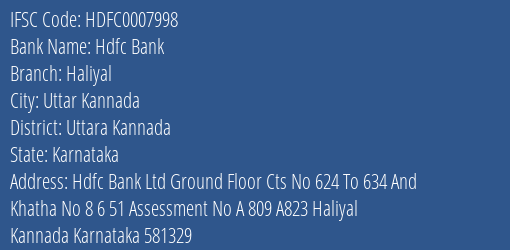 Hdfc Bank Haliyal Branch Uttara Kannada IFSC Code HDFC0007998