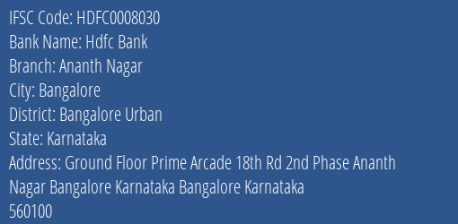 Hdfc Bank Ananth Nagar Branch Bangalore Urban IFSC Code HDFC0008030