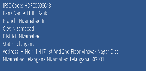 Hdfc Bank Nizamabad Ii Branch Nizamabad IFSC Code HDFC0008043