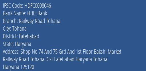 Hdfc Bank Railway Road Tohana Branch Fatehabad IFSC Code HDFC0008046