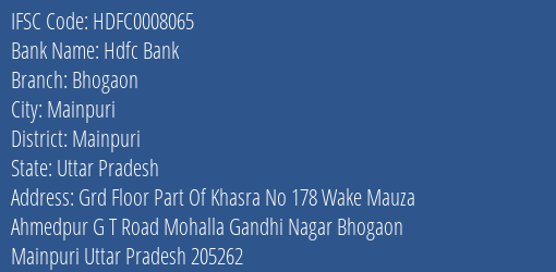 Hdfc Bank Bhogaon Branch Mainpuri IFSC Code HDFC0008065