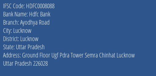 Hdfc Bank Ayodhya Road Branch Lucknow IFSC Code HDFC0008088