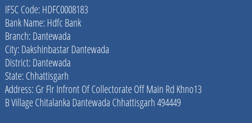 Hdfc Bank Dantewada Branch, Branch Code 008183 & IFSC Code HDFC0008183