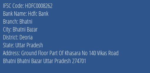 Hdfc Bank Bhatni Branch Deoria IFSC Code HDFC0008262