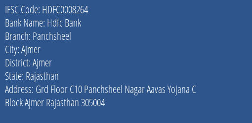 Hdfc Bank Panchsheel Branch Ajmer IFSC Code HDFC0008264