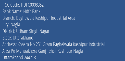 Hdfc Bank Baghewala Kashipur Industrial Area Branch, Branch Code 008352 & IFSC Code Hdfc0008352