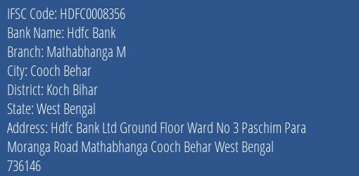 Hdfc Bank Mathabhanga M Branch Koch Bihar IFSC Code HDFC0008356